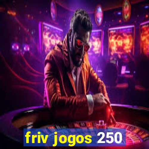friv jogos 250